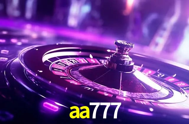 Descubra a Essência do aa777: Nossa História e Compromissos